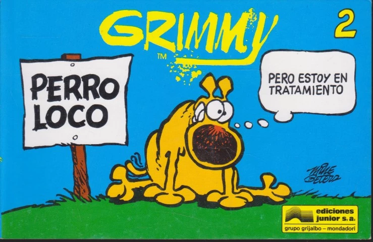GRIMMY. Nº2. PERRO LOCO
