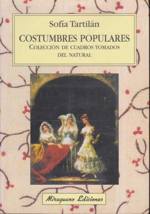 COSTUMBRES POPULARES. COLECCIÓN DE CUADROS TOMADOS AL NATURAL