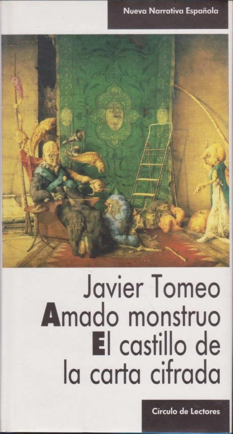 AMADO MONSTRUO - EL CASTILLO DE LA CARTA CIFRADA