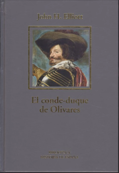 EL CONDE-DUQUE DE OLIVARES