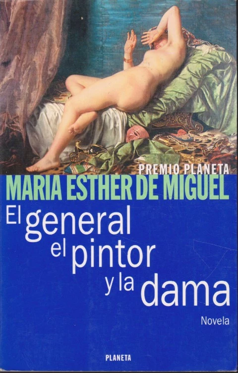 EL GENERAL, EL PINTOR Y LA DAMA